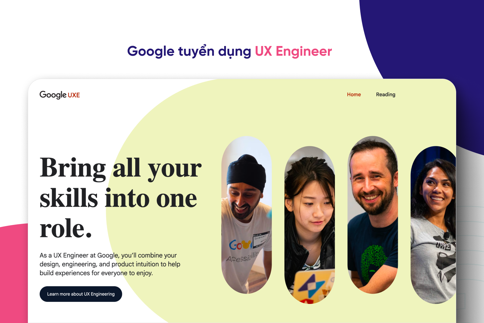 Google có hẳn 1 trang riêng để giới thiệu & tuyển dụng UX Design Engineer